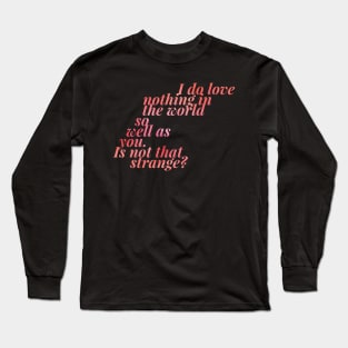 Nothing in the World (v2) Long Sleeve T-Shirt